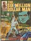 Six Million Dollar Man #1 Comic Books - Covers, Scans, Photos in Six Million Dollar Man Comic Books - Covers, Scans, Gallery